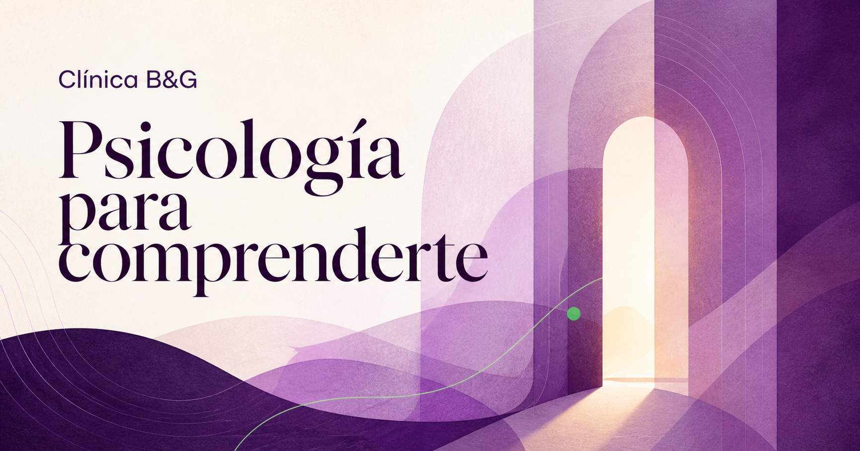 Clínica B&G, psicología para comprenderte